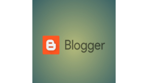 Read more about the article Blogger :  The most convenient place to start Blogging